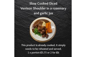 2 x portions of Slow-cooked Diced Venison Shoulder in a Garlic and Rosemary Jus