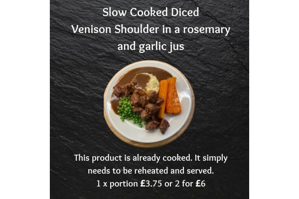 1 x portion Slow-cooked Diced Venison Shoulder in a Garlic & Rosemary Jus